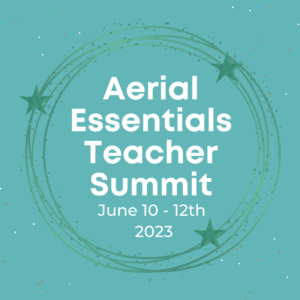 Aerial essentials teacher summit 2023